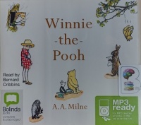 Winnie-the-Pooh written by A.A. Milne performed by Bernard Cribbins on MP3 CD (Unabridged)
